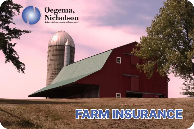 Farm Insurance - Oegema, Nicholson & Associates
