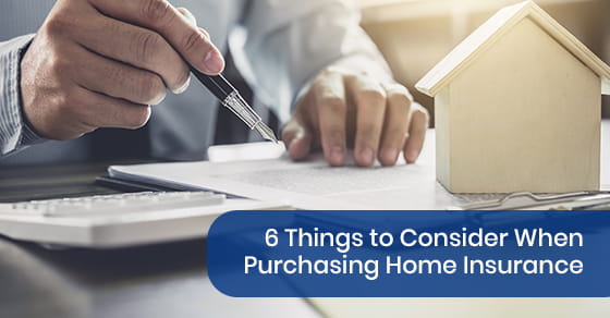 Things to consider when purchasing home insurance
