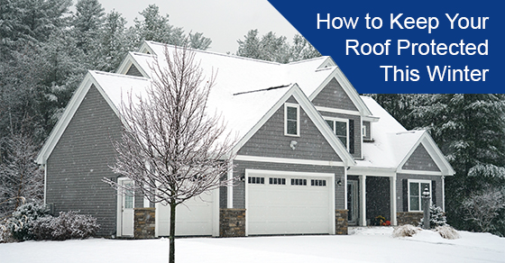 How to Keep Your Roof Protected This Winter