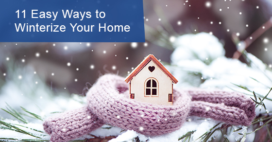 Easy ways to winterize your home