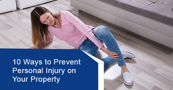 How to prevent personal injury on your property?