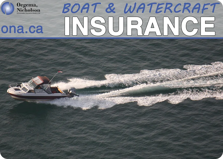 Boat Insurance - Ottawa, Ontario